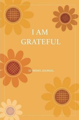 Cover of I Am Grateful Journal