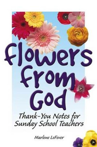 Cover of Flowers from God