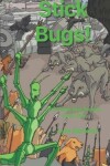 Book cover for Sticks Bugs!