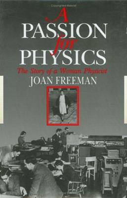 Book cover for A Passion for Physics