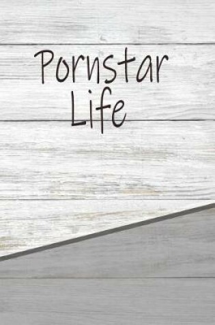 Cover of Pornstar Life