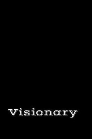 Cover of Visionary