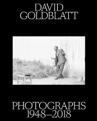 Book cover for David Goldblatt: Photographs 1948–2018