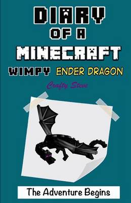 Book cover for Diary of a Minecraft Wimpy Ender Dragon