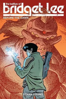 Cover of The Battles Of Bridget Lee Volume 3: Before The Dawn