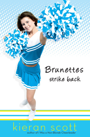 Cover of Brunettes Strike Back