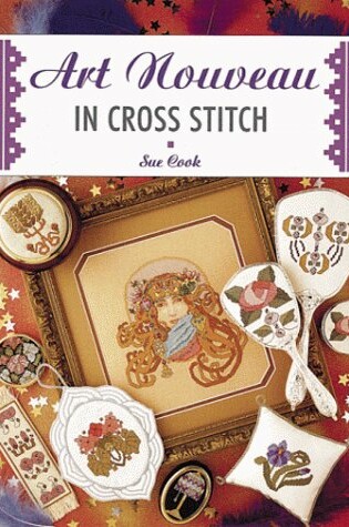 Cover of Art Nouveau in Cross Stitch