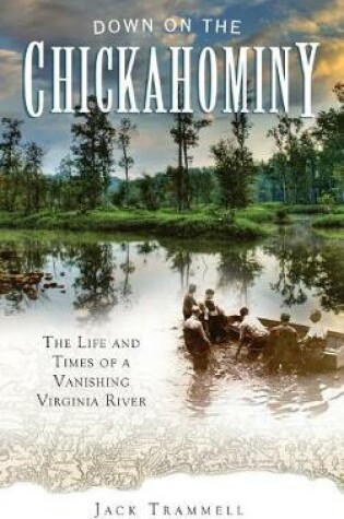 Cover of Down on the Chickahominy