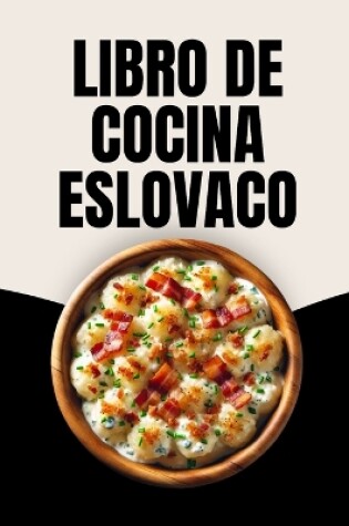 Cover of Libro de Cocina Eslovaco