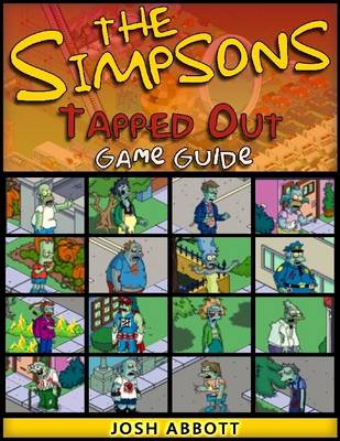 Book cover for The Simpsons Tapped Out Game Guide