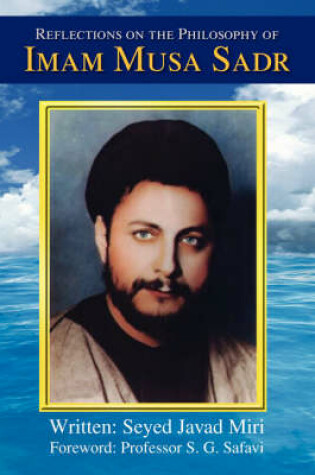 Cover of Reflections on the Philosophy of Imam Musa Sadr