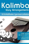 Book cover for Kalimba Easy Arrangements - 13 Schlaflieder / german Lullabies