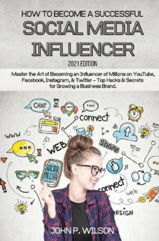 Cover of How to Become a Successful Social Media Influencer