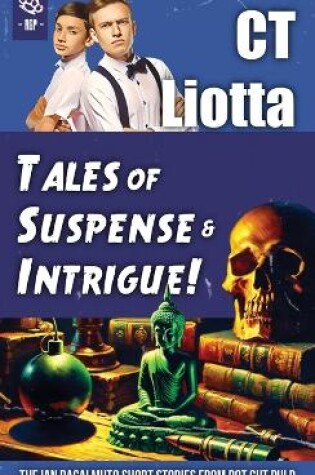 Cover of Tales of Suspense and Intrigue!