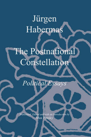 Cover of The Postnational Constellation