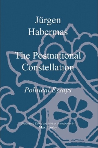 Cover of The Postnational Constellation