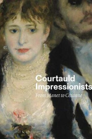 Cover of Courtauld Impressionists