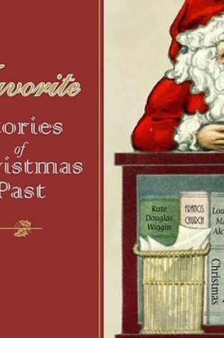 Cover of Favorite Stories of Christmas Past, with eBook
