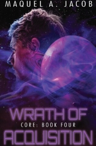 Cover of Wrath of Acquisition