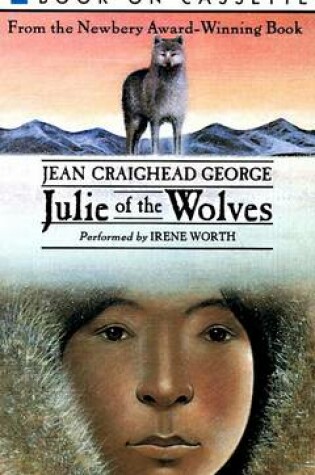 Cover of Julie of the Wolves Cassette