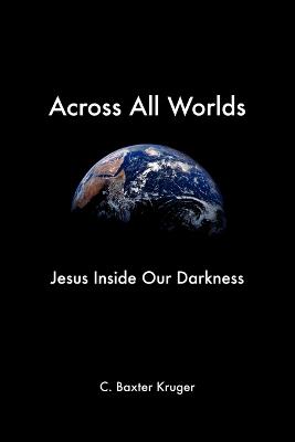 Book cover for Across All Worlds