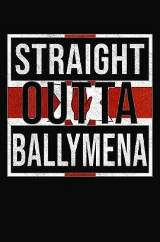 Cover of Straight Outta Ballymena