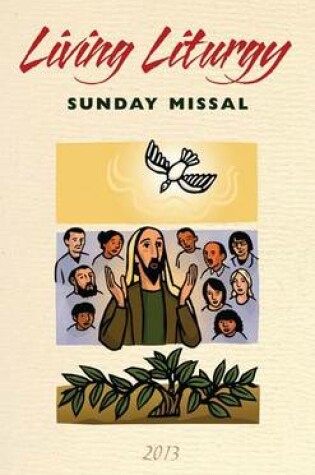 Cover of Living Liturgy Sunday Missal 2013