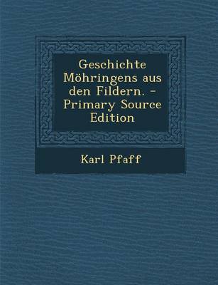 Book cover for Geschichte Mohringens Aus Den Fildern.