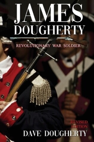 Cover of James Dougherty, Revolutionary War Soldier