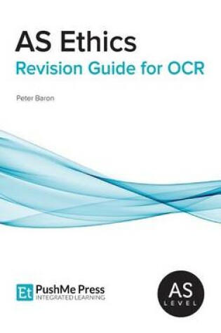 Cover of AS Ethics Revision Guide for OCR