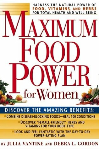 Cover of Maximum Food Power for Women
