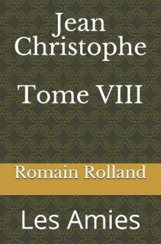 Cover of Jean Christophe Tome VIII
