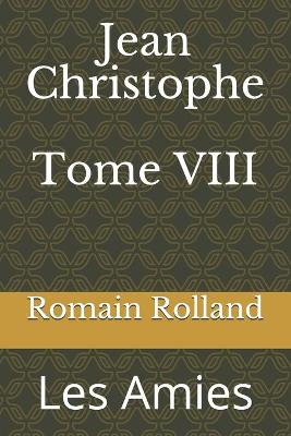 Book cover for Jean Christophe Tome VIII