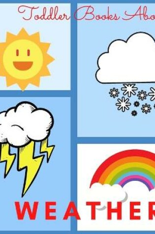Cover of Toddler Books About Weather