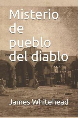 Cover of Misterio de pueblo del diablo