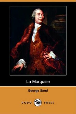 Cover of La Marquise (Dodo Press)