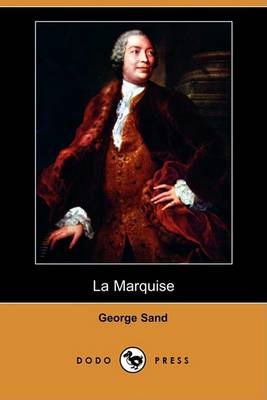 Book cover for La Marquise (Dodo Press)