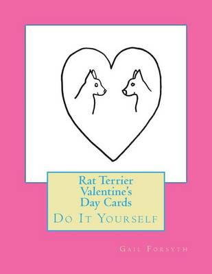 Book cover for Rat Terrier Valentine's Day Cards