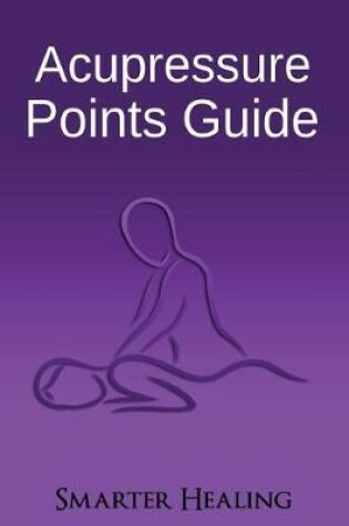 Cover of Acupressure Points Guide
