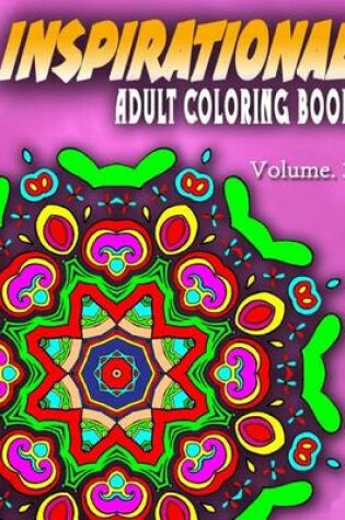 Cover of INSPIRATIONAL ADULT COLORING BOOKS - Vol.3