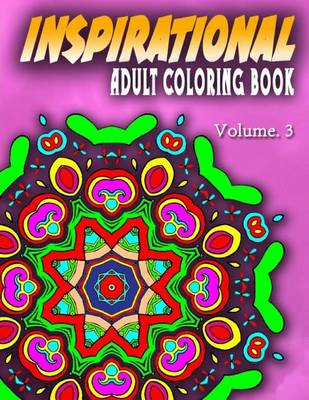 Book cover for INSPIRATIONAL ADULT COLORING BOOKS - Vol.3