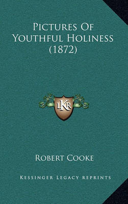 Book cover for Pictures of Youthful Holiness (1872)