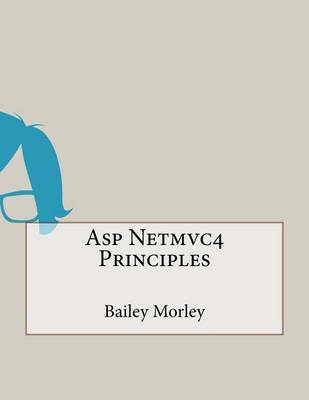 Book cover for ASP Netmvc4 Principles