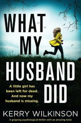 Cover of What My Husband Did