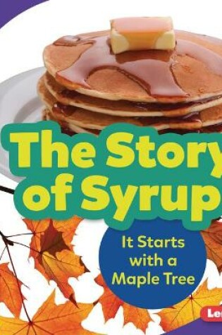 Cover of The Story of Syrup