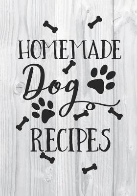 Book cover for Homemade Dog Recipes