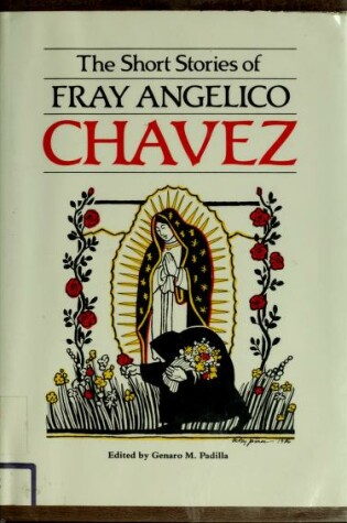 Cover of The Short Stories of Fray Angelico Chavez