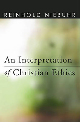 Cover of An Interpretation of Christian Ethics