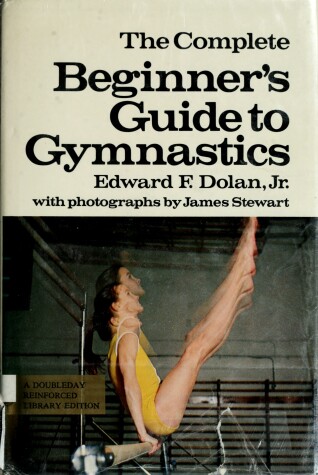 Book cover for The Complete Beginner's Guide to Gymnastics
