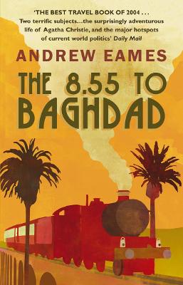 Book cover for The 8.55 To Baghdad